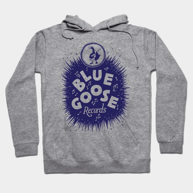 Blue Goose Records Hoodie by MindsparkCreative